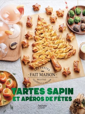 cover image of Tartes Sapins et Apéros de fêtes NED